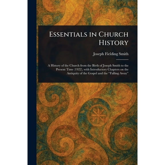 Essentials in Church History, (Paperback)