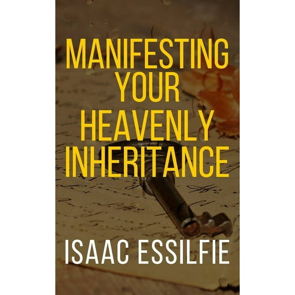 Daily Glory: Manifesting Your Heavenly Inheritance (Paperback)