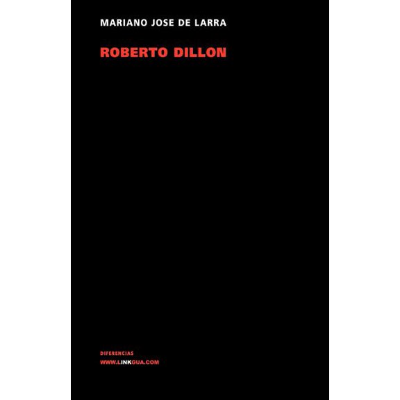 Teatro Roberto Dillón o el católico de Irlanda, Book 166, (Paperback)