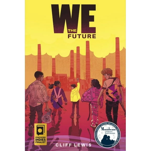We the Future, (Hardcover)