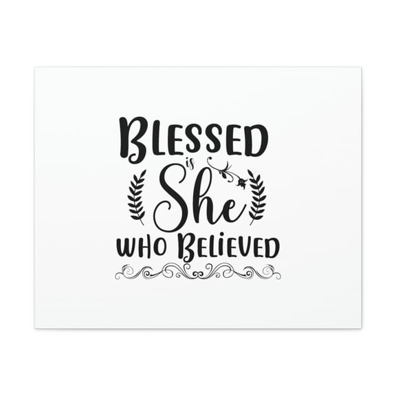 Scripture Walls Blessed She Who Believed Luke 1:45 Leaves Christian Wall Art Bible Verse Print Ready to Hang Unframed