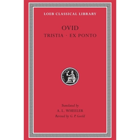 Pre-Owned Tristia. Ex Ponto (Hardcover) 0674991672 9780674991675