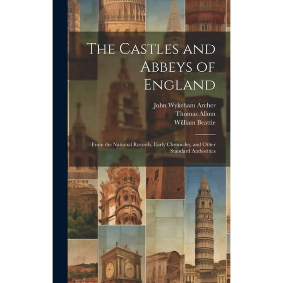 The Castles and Abbeys of England (Hardcover)
