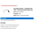 thumbnail image 2 of Fog Light Connector - Compatible with 1996 - 1999 Ford Econoline Super Duty 1997 1998, 2 of 2