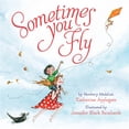 thumbnail image 1 of Pre-Owned Sometimes You Fly Paperback, 1 of 1