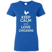 Ladies Keep Calm and Love Chickens Animal Lover T-Shirt Tee