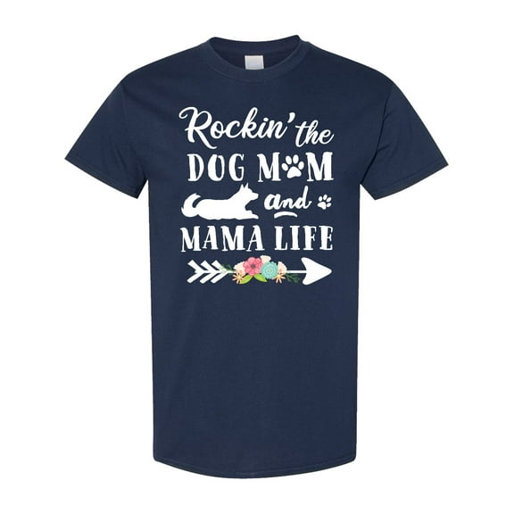 Inktastic Rockin' the Dog Mom and Mama Life T-Shirt