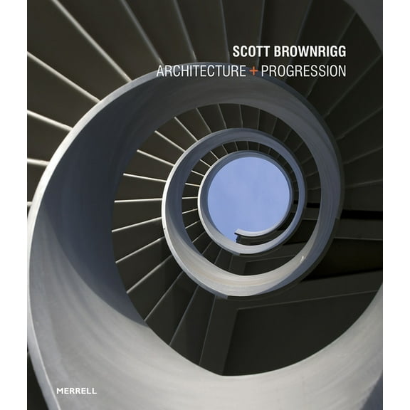 Scott Brownrigg: Architecture   Progression, (Hardcover)