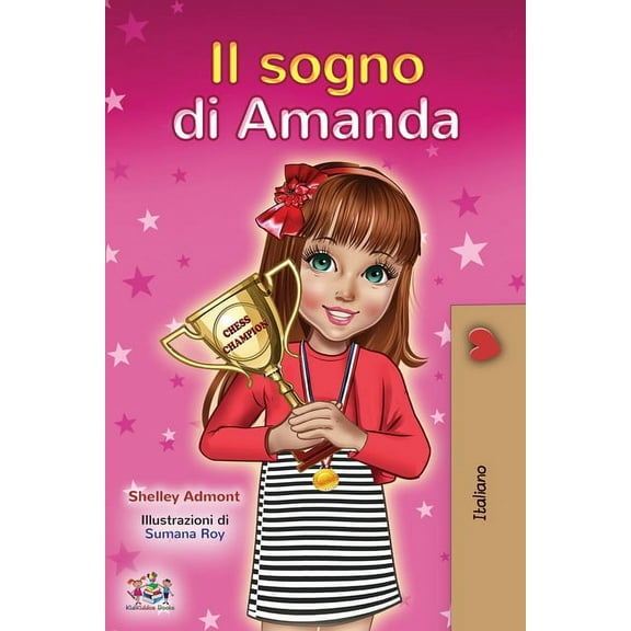 Italian Bedtime Collection Amanda's Dream (Italian Book for Kids), (Paperback)