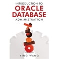 thumbnail image 1 of Pre-Owned Introduction to Oracle Database Administration (Paperback), 1 of 1