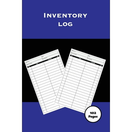 Inventory Log : Personal Home & Small Business, Record Book, Inventory Collection, Keep Track Of Details, Journal, Management Tracker, Organizer (Paperback)