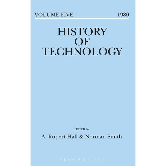 History of Technology History of Technology Volume 5, (Hardcover)
