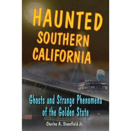 Haunted Southern California - eBook (Best Haunted Houses Southern California)