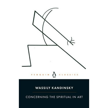 Concerning the Spiritual in Art