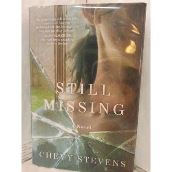 Pre-Owned Still Missing (Hardcover) 0312595670 9780312595678