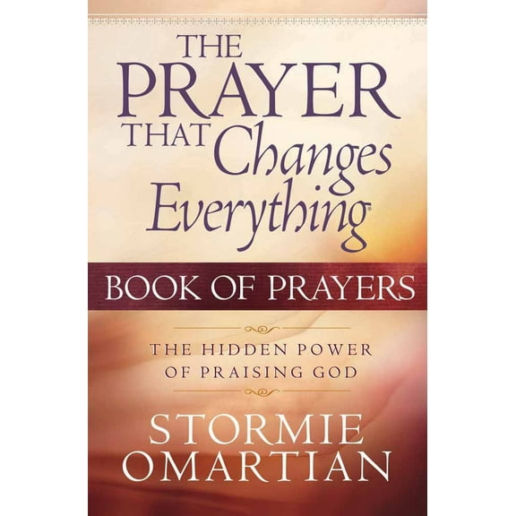 Pre-Owned The Prayer That Changes Everything: Book of Prayers (Mass Market Paperback) 0736914110 9780736914116