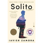 Solito : A Memoir (Paperback)
