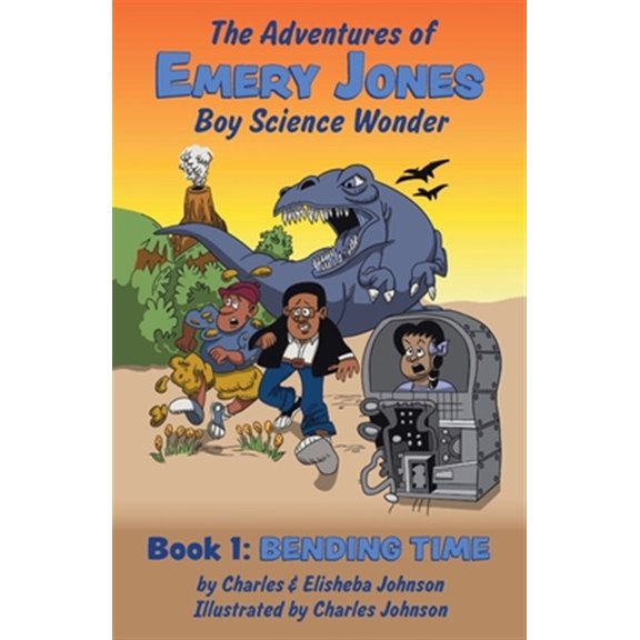 Pre-Owned Bending Time: 1 (Adventures of Emery Jones, Boy Science Wonder) Paperback