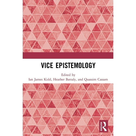 Vice Epistemology, (Paperback)