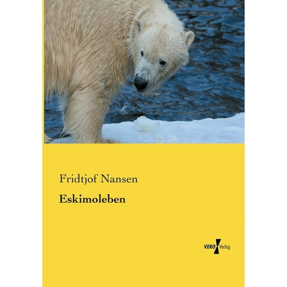 Eskimoleben, (Paperback)