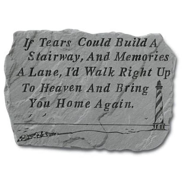 Kay Berry- Inc. 92120 If Tears Could Build A Stairway - Lighthouse Memorial - 18 Inches x 13 Inches