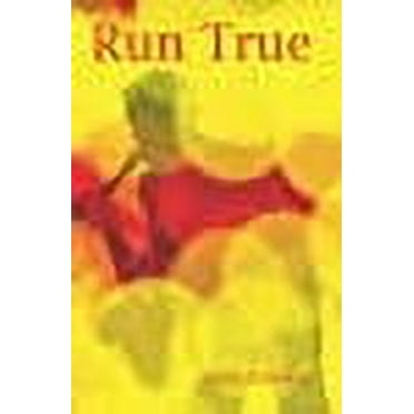 Run True (Paperback)