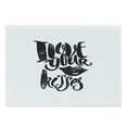 thumbnail image 1 of Romantic Cutting Board, I Love Your Kisses Grungy Looking Phrase with Smiling Woman Black Lipstick Mark, Decorative Tempered Glass Cutting and Serving Board, Large Size, Black White, by Ambesonne, 1 of 1