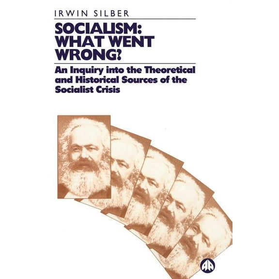 Socialism: What Went Wrong, (Paperback)