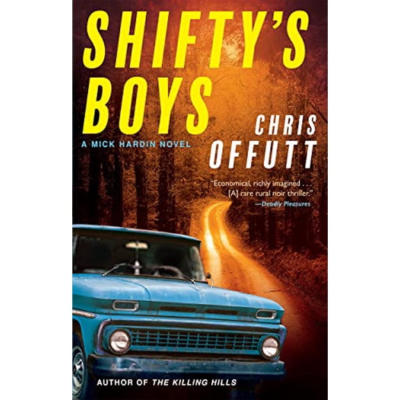 Pre-Owned Shifty's Boys (The Mick Hardin Novels, 2), 9780802161758, 0802161758, Paperback,