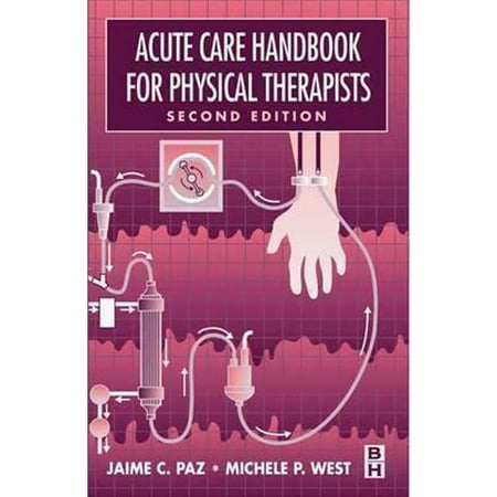 Pre-Owned Acute Care Handbook for Physical Therapists (Paperback) 0750673001 9780750673006