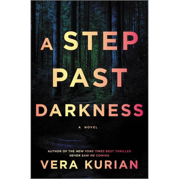 A Step Past Darkness, (Hardcover)