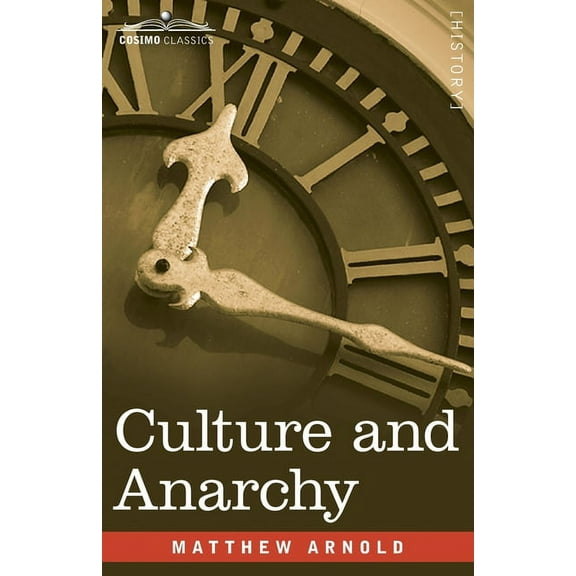 Culture and Anarchy (Paperback)