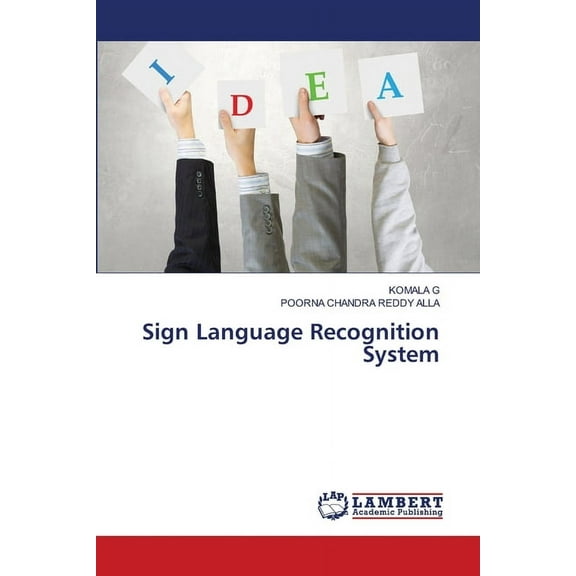 Sign Language Recognition System, (Paperback)