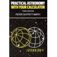thumbnail image 1 of Pre-Owned Practical Astronomy with your Calculator (Paperback) 0521356997 9780521356992, 1 of 1