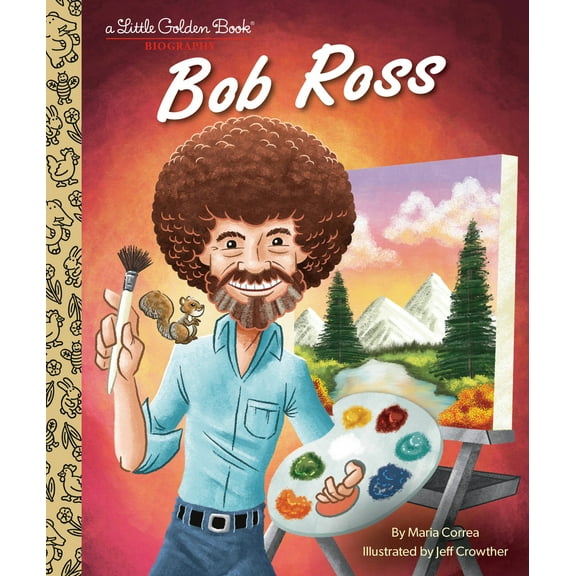 Pre-Owned Bob Ross: A Little Golden Book Biography (Hardcover) 0593568257 9780593568255
