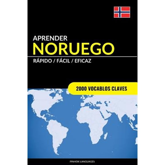Pre-Owned Aprender Noruego r?pido, f?cil, eficaz/ Learn Norwegian fast, easy, effective : 2000 vocablos claves/ 2000 key words