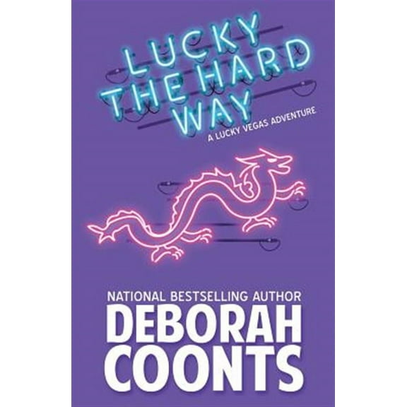 Lucky O'Toole Vegas Adventure: Lucky the Hard Way (Paperback)