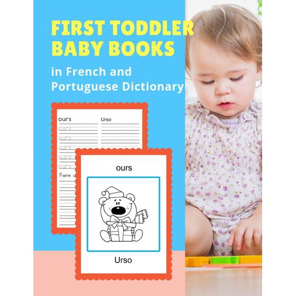Françaisportugais First Toddler Baby Books in French and Portuguese