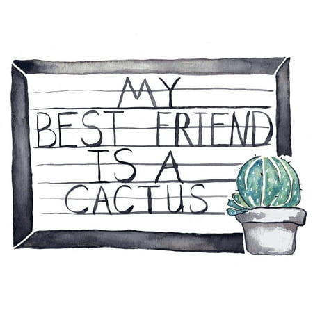 My Best Friend Is a Cactus
