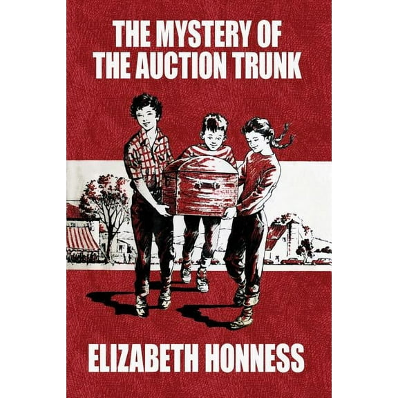 Mystery of the Auction Trunk, (Paperback)