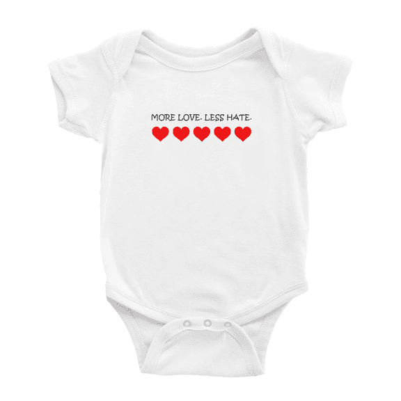 More Love Less Hate Cute Baby Clothing Bodysuits Boy Girl Unisex