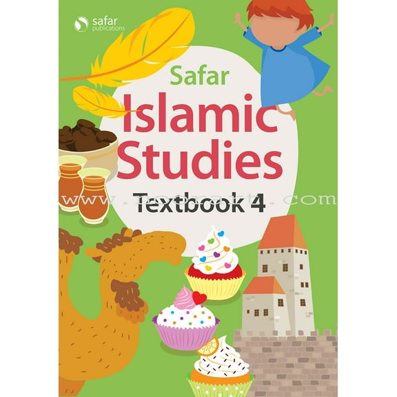 Safar Islamic Studies Textbook 4 – Learn about Islam Series