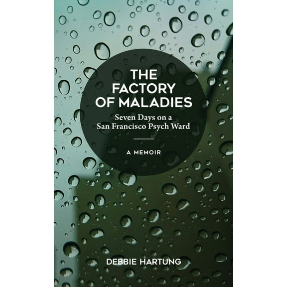 The Factory of Maladies, (Paperback)