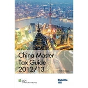 China Master Tax Guide 2012/13 (Edition 10) (Paperback)