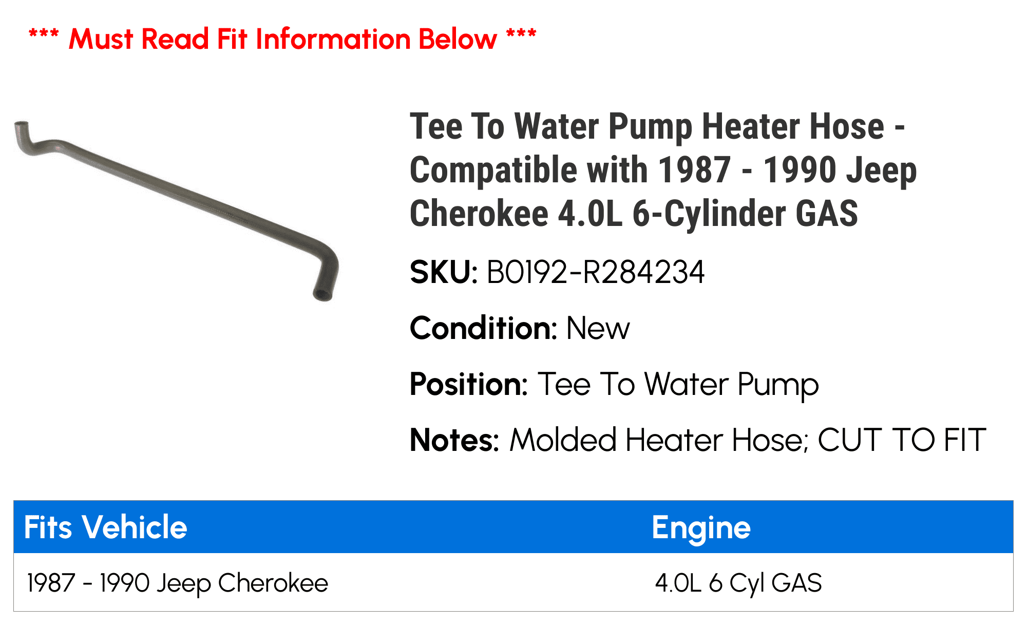 Tee To Water Pump Heater Hose - Compatible with 1987 - 1990 Jeep Cherokee 4.0L 6-Cylinder GAS 1988 1989