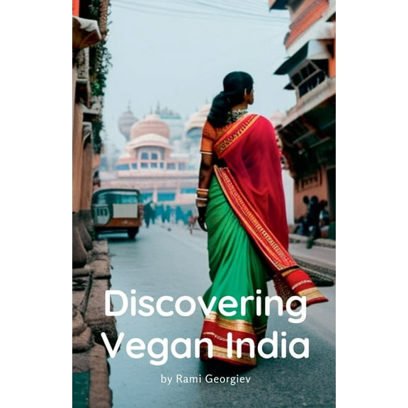 Discovering Vegan India, (Paperback)