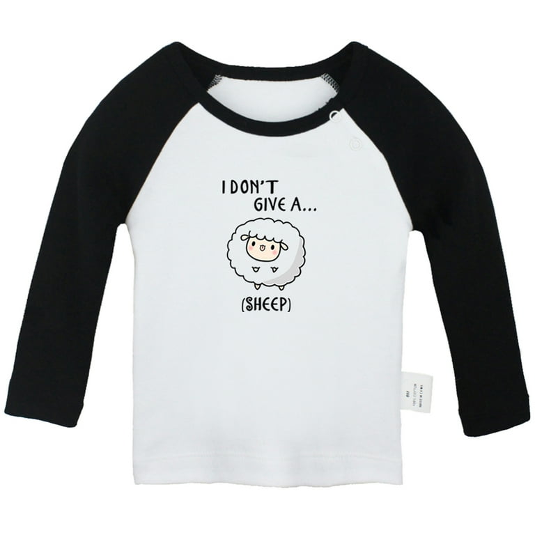 IDZN I Don t Give A Sheep Funny T Shirt for Baby Newborn Babies T Shirts Infant Tops 0 24m Kids Graphic Tees Clothing Long Black Raglan T Shirt