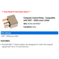 thumbnail image 2 of Computer Control Relay - Compatible with 2007 - 2008 LS460, 2 of 2