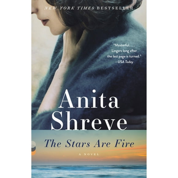 Pre-Owned The Stars Are Fire (Paperback 9780345806369) by Anita Shreve
