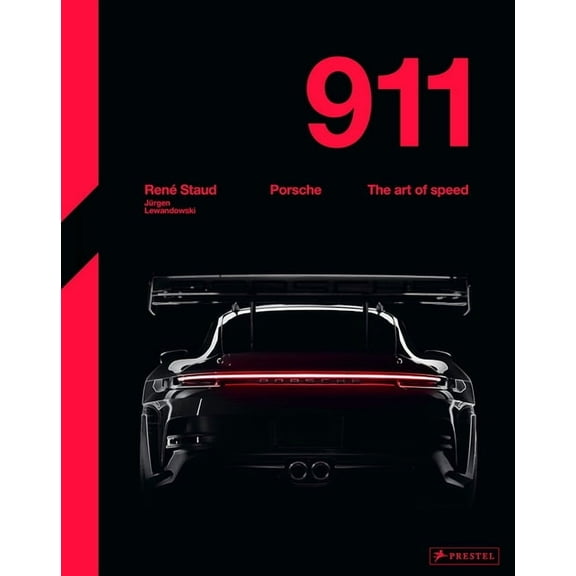 Porsche 911: The Art of Speed, (Hardcover)